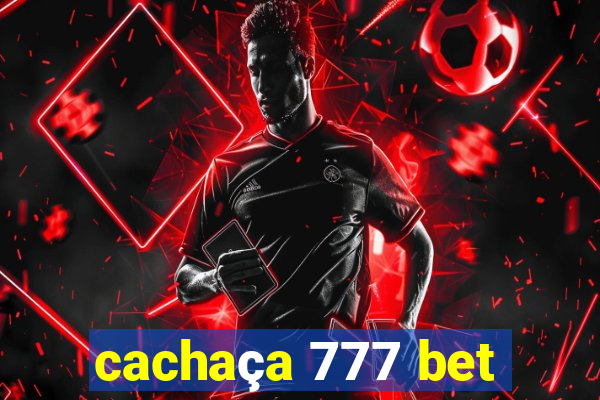 cachaça 777 bet